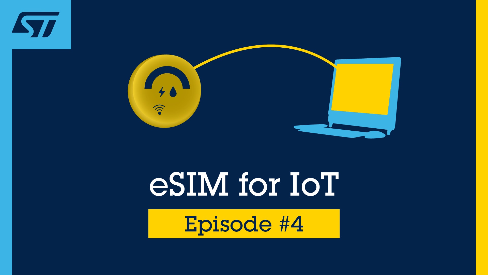 eSIM for IoT Episode #4